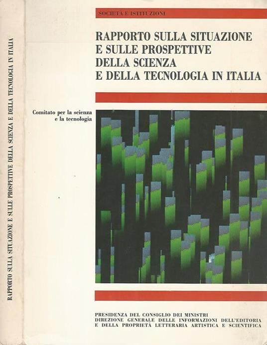 Rapporto sulla situazione e sulle prospettive della scienza e della tecnologia in Italia - copertina