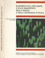 Rapporto sulla situazione e sulle prospettive della scienza e della tecnologia in Italia