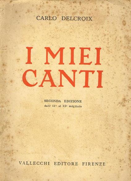 I Miei Canti - Carlo Delcroix - copertina