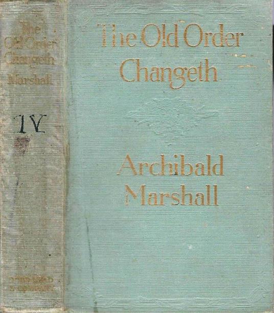 The Old Order Changeth - Alfred Marshall - copertina