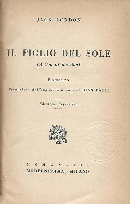 Il figlio del sole. (A son of the Sun) - Jack London - copertina