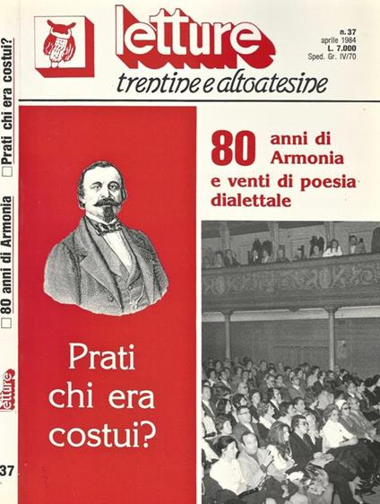 Letture Trentine e Altoatesine n. 37. 80 anni di Armonia e venti di poesia dialettale - Prati chi era costui? - copertina