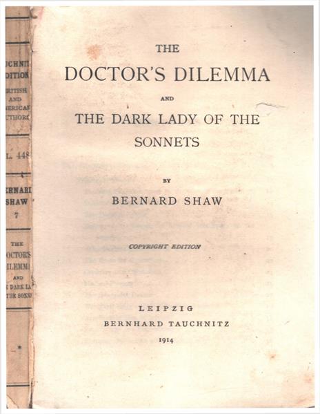 The Doctor'S Dilemma And The Dark Lady Of The Sonnets - Bernard Shaw - 2