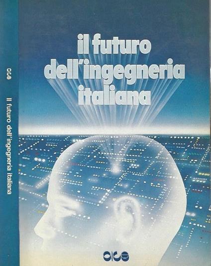 Il Futuro dell'Ingegneria Italiana - copertina