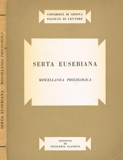 Serta Eusebiana. Miscellanea Philologica - copertina