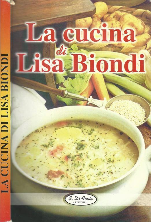 La Cucina Di Lisa Biondi - copertina