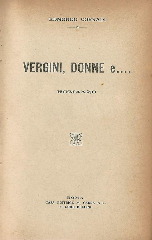Vergini, donne e - Edmondo Corradi - copertina