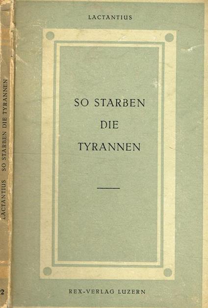 So Starben Die Tyrannen - Lattanzio - copertina