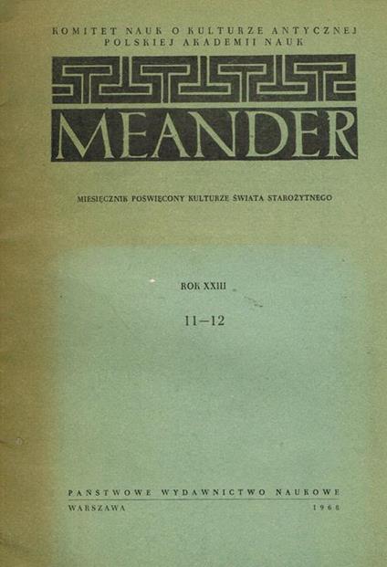 Meander Anno Xxiii N.11-12. Miesiecznik Poswiecony Kulturze Swiata Starozytnego - copertina