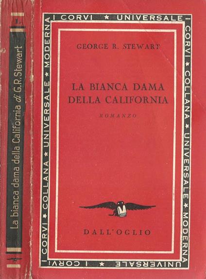 La Bianca Dama Della California - George R. Stewart - copertina