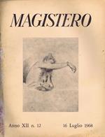 Magistero Anno XII N. 12. 16 Luglio 1968