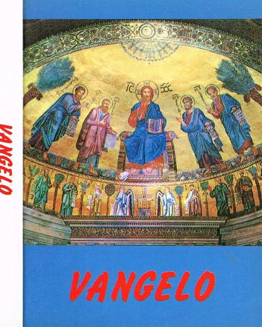 Vangelo. Versione Ufficiale Della Conferenza Episcopale Italiana - copertina