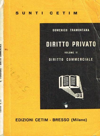 Diritto Privato Vol.Ii. Diritto Commerciale - Domenico Tramontana - copertina