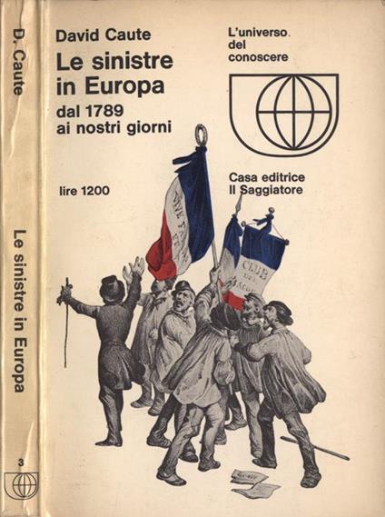 Le sinistre in Europa. dal 1789 ai nostri giorni - David Caute - copertina