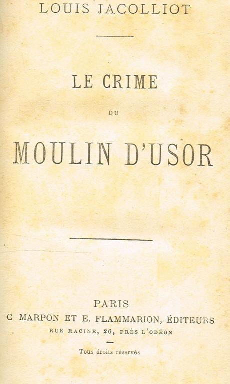 Le Crime Du Moulin D'Usor - Louis Jacolliot - copertina