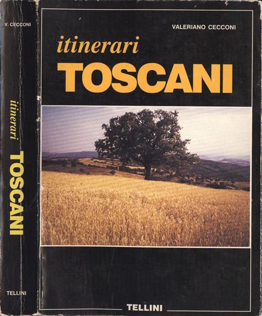 Itinerari toscani - Valeriano Cecconi - copertina