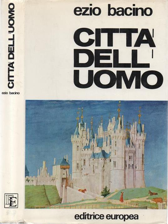 Città dell'uomo - Ezio Bacino - copertina