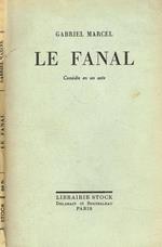 Le Fanal. Comedie En Un Acte