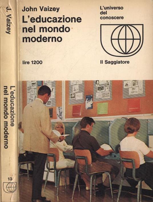 L' educazione nel mondo moderno - John Vaizey - copertina