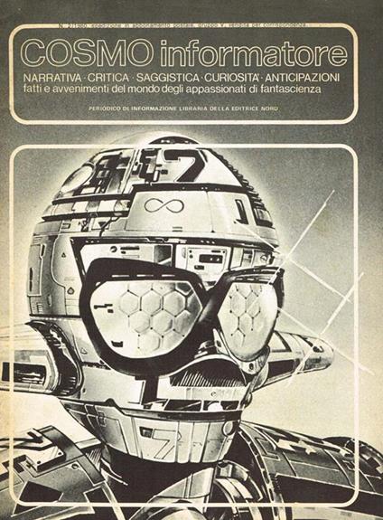 Cosmo Informatore N.2/1980. Narrativa, Critica, Saggistica, Curiosità, Anticipazioni, Fatti E Avvenimenti Del Mondo Degli Appassionati Di Fantascienza - copertina