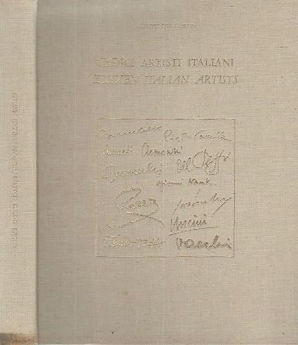 Undici artisti italiani eleven italian artists. L'apporto delle generazioni \di mezzo\" all'arte italiana dal 1955 ad oggi nella ricerca di quattro scultori e sette pittori" - Antonio Del Guercio - copertina