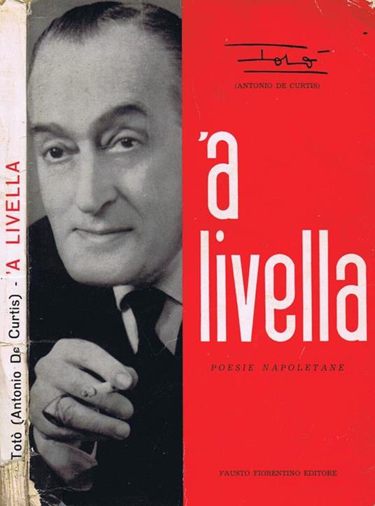 A Livella. Poesie Napoletane - Antonio De Curtis - copertina