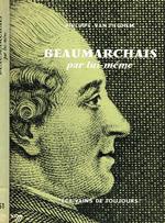 Beaumarchais Par Lui-Meme