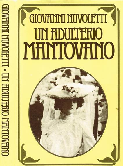 Un Adulterio Mantovano - Giovanni Nuvoletti - copertina