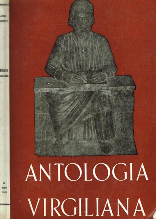 Antologia Virgiliana. Bucoliche Georgiche Eneide - Arturo Carbonetto - copertina