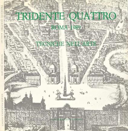 Tridente Quattro Roma 1989. Tecniche Nell' Arte - copertina