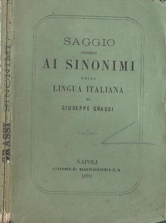 Saggio Intorno Ai Sinonimi Della Lingua Italiana - Giuseppe Grassi - copertina