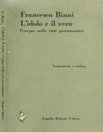 L' Idolo E Il Vero. Cowper Nella Crisi Preromantica