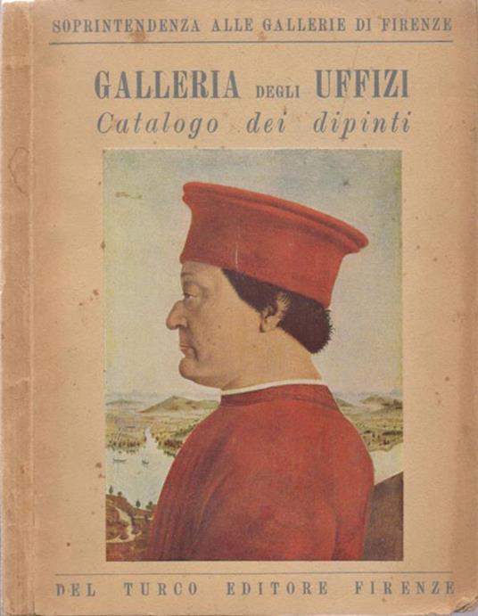 Galleria degli Uffizi. Catalogo dei dipinti - copertina