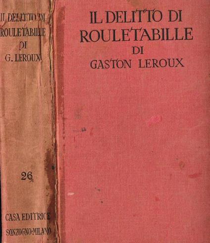 Il Delitto Di Rouletabille - Gaston Leroux - copertina