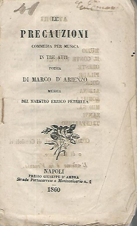 Le precauzioni. Commedia per musica in tre atti - Marco D'Arienzo,Enrico Petrella - copertina