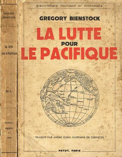 La Lutte Pour Le Pacifique - Gregory Bienstock - copertina