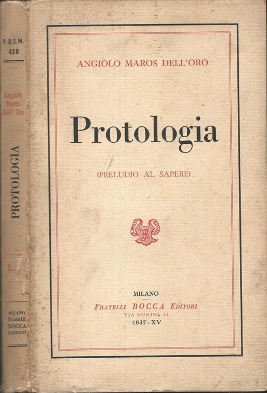 Protologia. Preludio Al Sapere - Angiolo Maros Dell'Oro - copertina