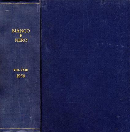 Bianco E Nero Anno 1956. Rassegna mensile di studi cinematografici - copertina