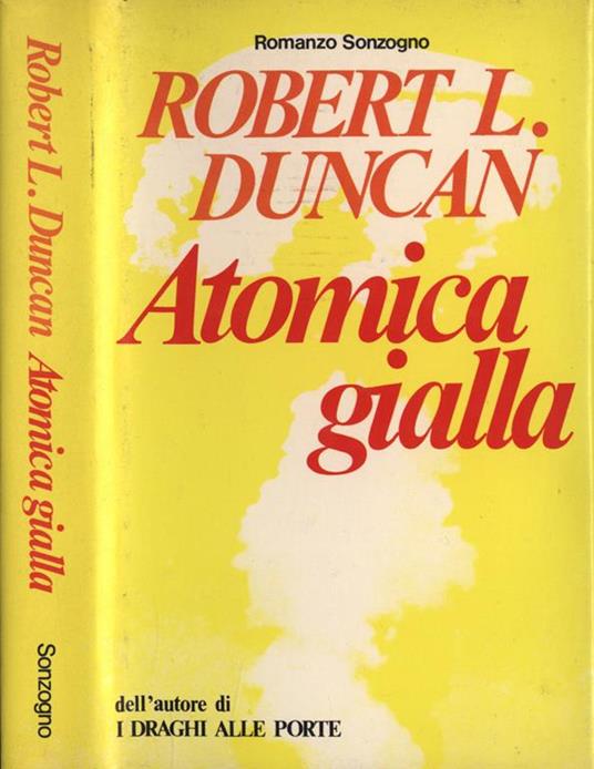 Atomica gialla - Robert L. Duncan - copertina