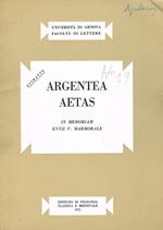 Argentea Aetas. In Memoriam Entii V.Marmorale. Estratto Pag.119-259