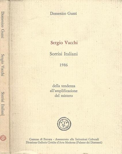 Sergio Vacchi. Sorrisi Italiani - Domenico Guzzi - copertina