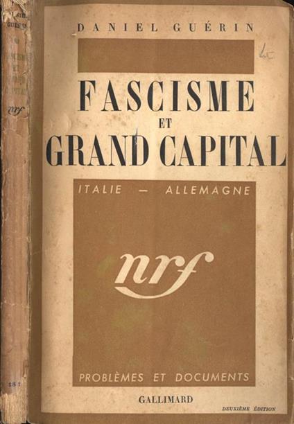 Fascisme et grand capital. Italie - Allemagne - Daniel Guerin - copertina