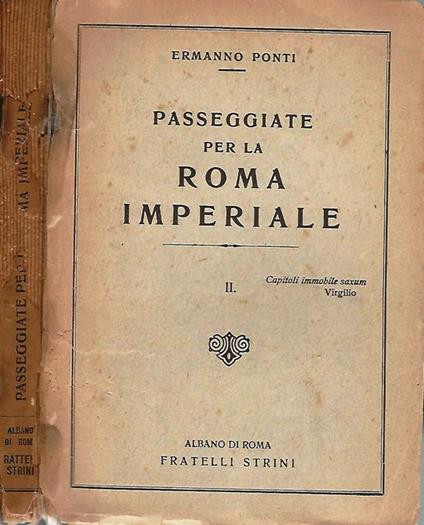 Passeggiate Per La Roma Imperiale - Ermanno Ponti - copertina