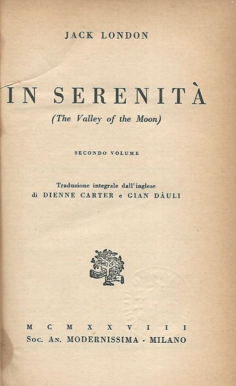 In serenità (secondo volume). ( The Valley of the Moon) - Jack London - copertina