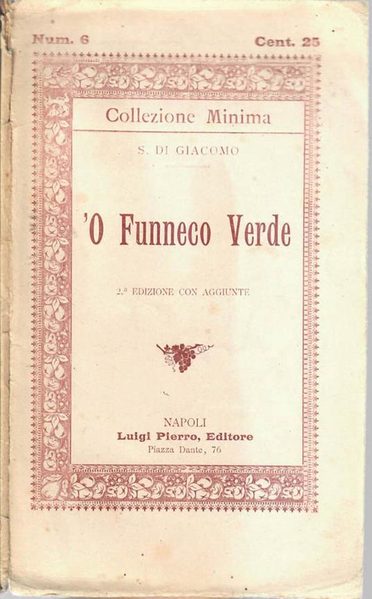 O Funneco Verde - Salvatore Di Giacomo - 2