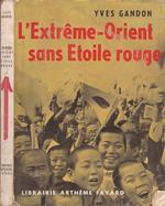 L' Extreme-Orient sans Etoile rouge