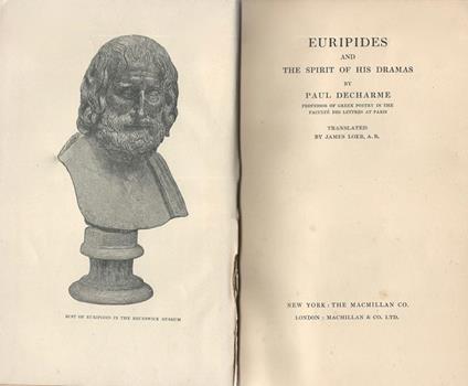 Euripides. and The Spirit Of His Dramas - Paul Decharme - copertina