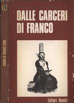 Dalle carceri di Franco. Lettere e documenti