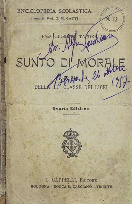 Sunto di Morale ad Uso delle III Classe dei Licei - Giuseppe Tarozzi - copertina