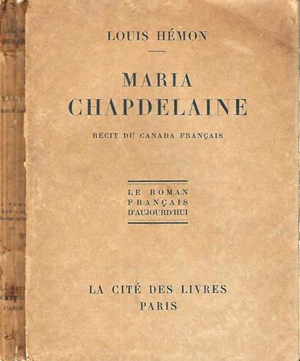 Maria Chapdelaine. Recit Du Canada Francais - Louis Hémon - copertina